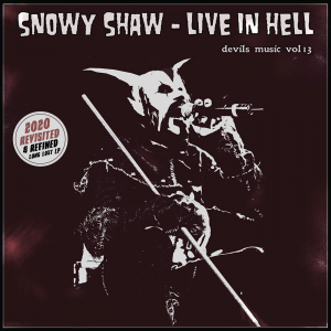 Snowy Shaw - Live In Hell ( Gold Vinyl) ryhmässä Minishops / Snowy Shaw @ Bengans Skivbutik AB (4271447)