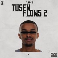 Asme - Tusen Flows 2 ryhmässä CD / CD 20-luvun myydyimmät @ Bengans Skivbutik AB (4271802)