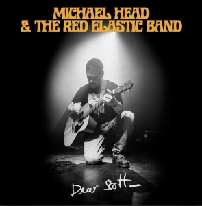 Head Michael & The Red Elastic Band - Dear Scott ryhmässä ME SUOSITTELEMME / Årsbästalistor 2022 / Uncut 22 @ Bengans Skivbutik AB (4272572)