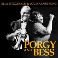 Fitzgerald Ella & Louis Armstrong - The Music Of Porgy And Bess ryhmässä Minishops / Louis Armstrong @ Bengans Skivbutik AB (4275046)