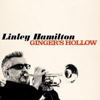 Hamilton Linley - Ginger's Hollow ryhmässä CD @ Bengans Skivbutik AB (4275056)