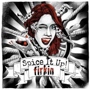 Firkin - Spice It Up (Digipack) ryhmässä CD @ Bengans Skivbutik AB (4275099)