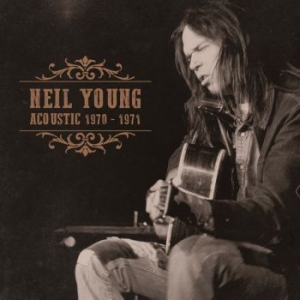 Neil Young - Acoustic 1970-1971 ryhmässä CD @ Bengans Skivbutik AB (4275108)