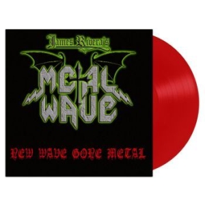 James Riveras Metal Wave - New Wave Gone Metal (Red Vinyl Lp) ryhmässä VINYYLI @ Bengans Skivbutik AB (4275218)