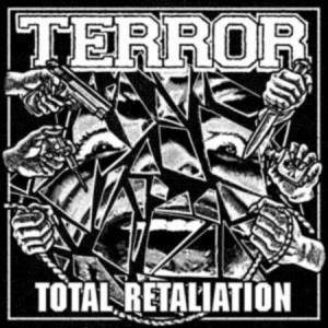 Terror - Total Retaliation ryhmässä VINYYLI @ Bengans Skivbutik AB (4275317)