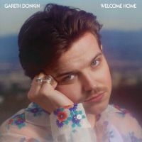 Gareth Donkin - Welcome Home (Evergreen Vinyl) ryhmässä VINYYLI @ Bengans Skivbutik AB (4275771)