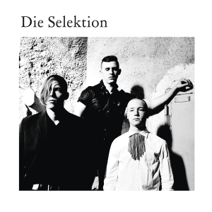 Die Selektion - Die Selektion ryhmässä VINYYLI @ Bengans Skivbutik AB (4275812)