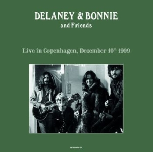 Delaney & Bonnie And Friends - Live In Copenhagen 10/12/69 ryhmässä VINYYLI @ Bengans Skivbutik AB (4275891)