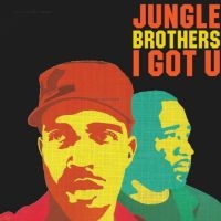 Jungle Brothers The - I Got U (Green And Red Vinyl) **Ind ryhmässä VINYYLI @ Bengans Skivbutik AB (4275929)