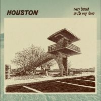 Houston - Every Branch On The Way Down ryhmässä VINYYLI @ Bengans Skivbutik AB (4275940)