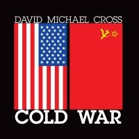 Michael Cross David - Cold War (Lp) ryhmässä VINYYLI @ Bengans Skivbutik AB (4275957)