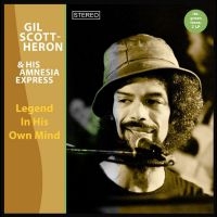 Scott-Heron Gil & His Amnesia Expr - Legend In His Own Mind ryhmässä VINYYLI @ Bengans Skivbutik AB (4275965)