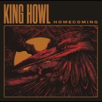 King Howl - Homecoming ryhmässä VINYYLI @ Bengans Skivbutik AB (4276279)