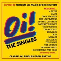 Various Artists - Oi! The Singles 4Cd Clamshell Box ryhmässä CD @ Bengans Skivbutik AB (4276299)