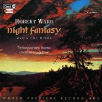 Ward Robert - Night Fantasy: Music For Winds ryhmässä CD @ Bengans Skivbutik AB (4276311)