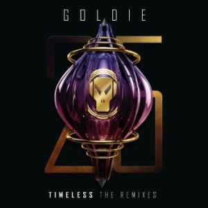 Goldie - Timeless (The Remixes) (2Cd) ryhmässä CD @ Bengans Skivbutik AB (4276323)