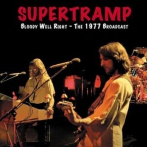 Supertramp - Bloody Well Right ? The 1977 Broadc ryhmässä CD @ Bengans Skivbutik AB (4276330)