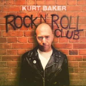 Baker Kurt - Rock 'n' Roll Club ryhmässä CD @ Bengans Skivbutik AB (4276343)