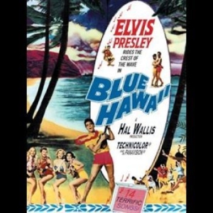 PRESLEY ELVIS - Blue Hawaii ryhmässä Musiikki / DVD Audio / Pop @ Bengans Skivbutik AB (4276425)