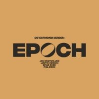 Deyarmond Edison - Epoch (Ltd Box Set) ryhmässä VINYYLI @ Bengans Skivbutik AB (4276432)