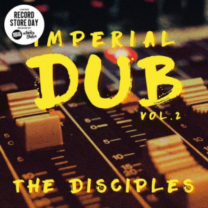 Disciples - Imperial Dub Vol 2 ryhmässä VINYYLI @ Bengans Skivbutik AB (4278109)