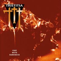 Tristitia - One With Darkness ryhmässä CD @ Bengans Skivbutik AB (4278301)