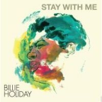 Holiday Billie - Stay With Me (Clear) ryhmässä VINYYLI @ Bengans Skivbutik AB (4278320)