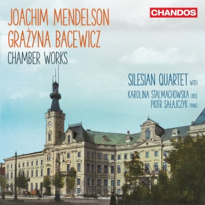 Mendelson Joachim Bacewicz Grazy - Mendelson & Bacewicz: Chamber Works ryhmässä ME SUOSITTELEMME / Joululahjavinkki: CD @ Bengans Skivbutik AB (4278343)