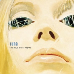 Luna - The Days Of Our Nights (Orange Swir ryhmässä VINYYLI @ Bengans Skivbutik AB (4278375)