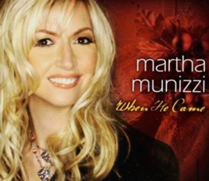 Munizzi Martha - When He Came ryhmässä CD @ Bengans Skivbutik AB (4278488)