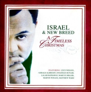 Israel & New Breed - A Timeless Christmas ryhmässä CD @ Bengans Skivbutik AB (4278491)