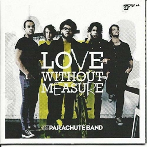 Parachute Band - Love Without Measure ryhmässä CD @ Bengans Skivbutik AB (4278501)