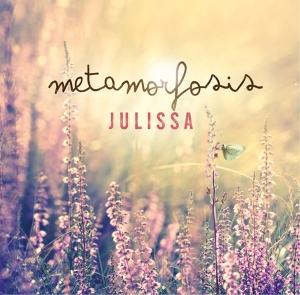 Julissa - Metamorfosis (Spanish Version) ryhmässä CD @ Bengans Skivbutik AB (4278520)