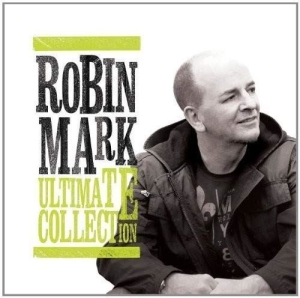 Mark Robin - Ultimate Collection ryhmässä CD @ Bengans Skivbutik AB (4278534)