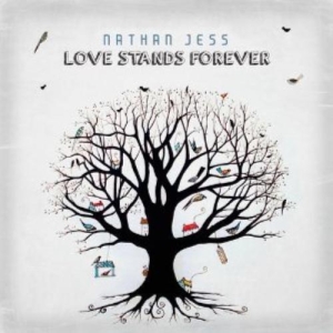 Jess Nathan - Love Stands Forever ryhmässä CD @ Bengans Skivbutik AB (4278535)