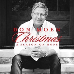 Moen Don - Christmas - A Season Of Hope ryhmässä CD @ Bengans Skivbutik AB (4278561)