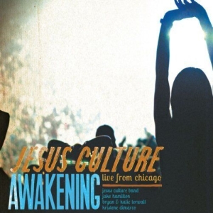 Jesus Culture - Awakening Live From Chicago ryhmässä CD @ Bengans Skivbutik AB (4278576)