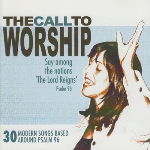 Various Artists - The Call To Worship ryhmässä CD @ Bengans Skivbutik AB (4278591)