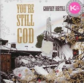 Birtill Godfrey - You're Still God ryhmässä CD @ Bengans Skivbutik AB (4278603)