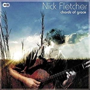 Fletcher Nick - Chords Of Grace ryhmässä CD @ Bengans Skivbutik AB (4278605)