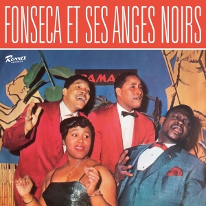 Fonseca Et Ses Anges Noirs - Fonseca Et Ses Anges Noirs ryhmässä VINYYLI @ Bengans Skivbutik AB (4278659)