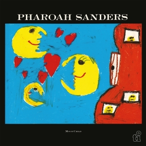 Pharoah Sanders - Moon Child ryhmässä VINYYLI @ Bengans Skivbutik AB (4278661)