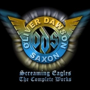 Oliver / Dawson Saxon - Screaming Eagles - The Complete Wor ryhmässä CD @ Bengans Skivbutik AB (4279128)