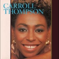 Thompson Carroll - Carroll Thompson Expanded Cd Editio ryhmässä CD @ Bengans Skivbutik AB (4279129)