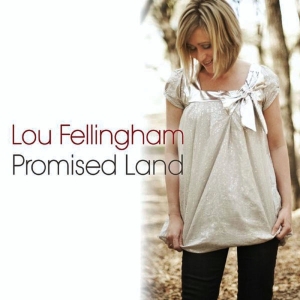 Fellingham Lou - Promised Land ryhmässä CD @ Bengans Skivbutik AB (4279178)