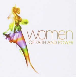 Various Artists - Women Of Faith And Power ryhmässä CD @ Bengans Skivbutik AB (4279207)