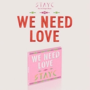 Stayc - (WE NEED LOVE) Digipack Ver. ryhmässä Minishops / K-Pop Minishops / Stayc @ Bengans Skivbutik AB (4279510)