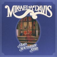 Davis Mikaela - And Southern Star ryhmässä CD @ Bengans Skivbutik AB (4279601)