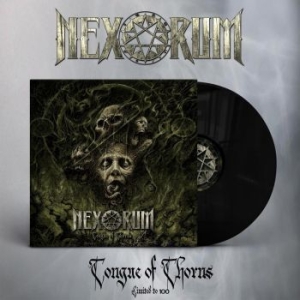 Nexorum - Tongue Of Thorns (Vinyl Lp) ryhmässä VINYYLI @ Bengans Skivbutik AB (4279621)