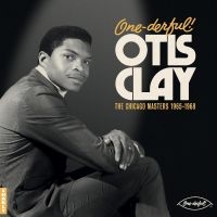 Clay Otis - One-Derful! Otis Clay: The Chiacgo ryhmässä VINYYLI @ Bengans Skivbutik AB (4280010)